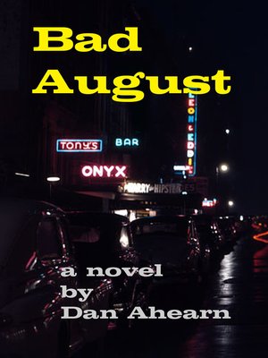 cover image of Bad August